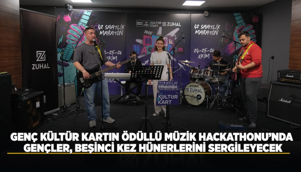 GENÇ KÜLTÜR KARTIN ÖDÜLLÜ MÜZİK HACKATHONU’NDA GENÇLER BEŞİNCİ KEZ HÜNERLERİNİ SERGİLEYECEK